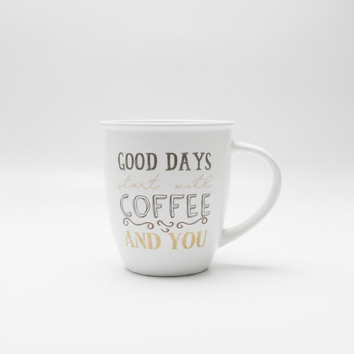 Good Days Start With Coffee And You Ceramic Mug